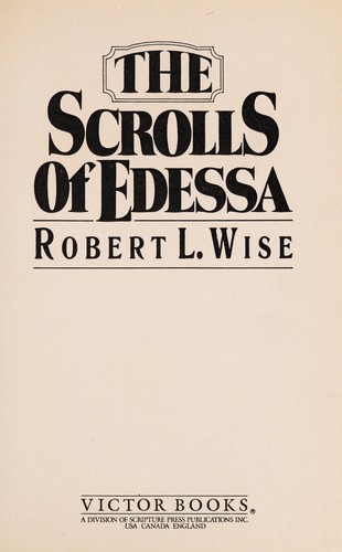 The scrolls of Edessa