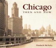Chicago then & now