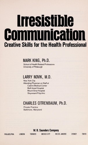 Irresistible communication