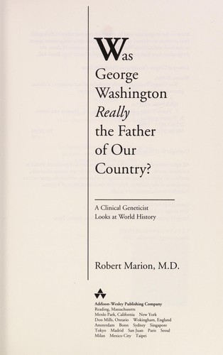 Was George Washington really the father of our country?
