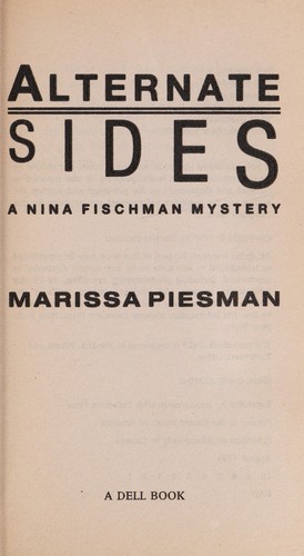 Alternate sides : a Nina Fischman mystery
