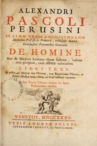 De homine sive de corpore humano vitam habente, ratione tum prosperae, tum afflictae valetudinis libri tres