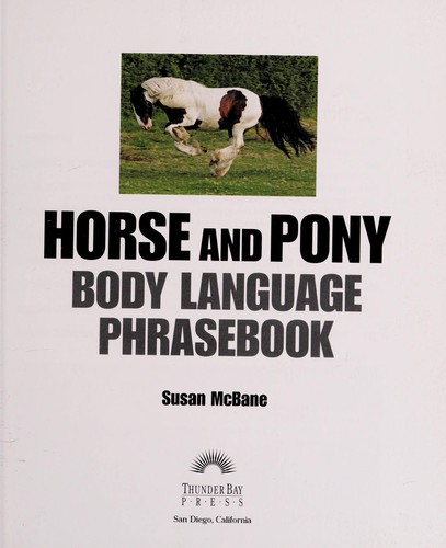 Horse and pony body language phrasebook