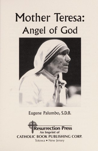 Mother Teresa Angel of God