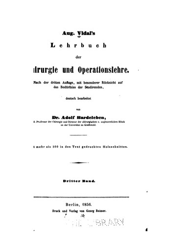 Aug. Vidal's Lehrbuch der Chirurgie und Operationslehre. v.4, 1859