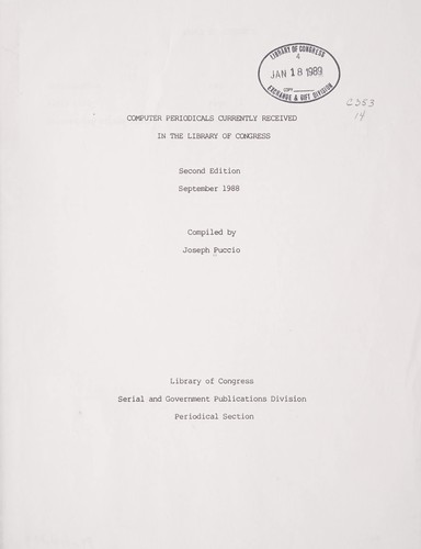 Computer periodicals currently received in the Library of Congress