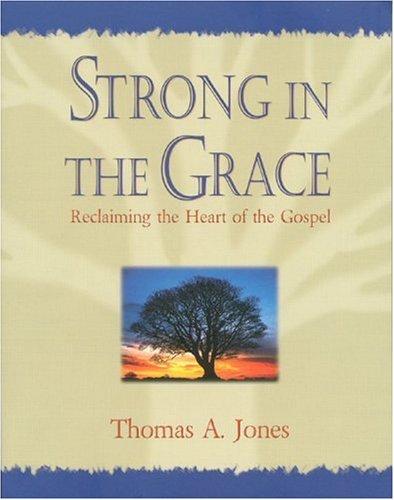 Strong in the Grace