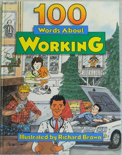 100 words about working