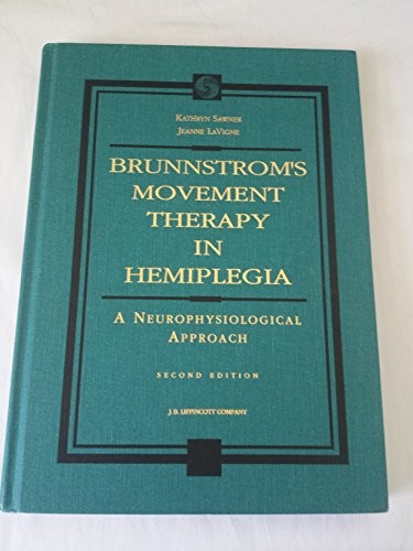 Brunnstrom's movement therapy in hemiplegia