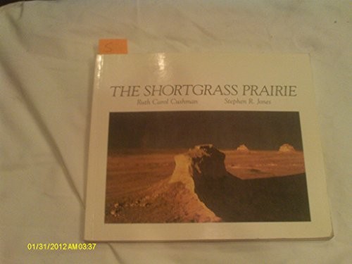 The shortgrass prairie
