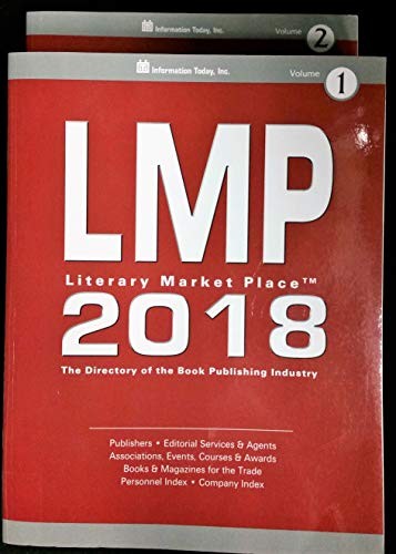 Literary Market Place 2018: The Directory of the American Book Publishing Industry with Industry Indexes (Literary Market Place (LMP))