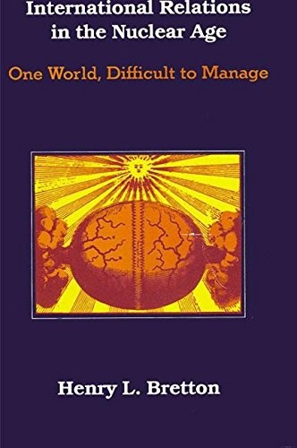 International relations in the nuclear age
