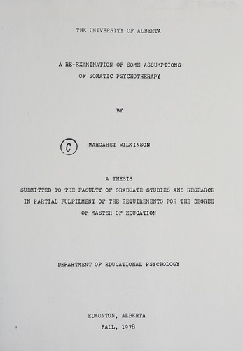 A re-examination of some assumptions of somatic psychotherapy