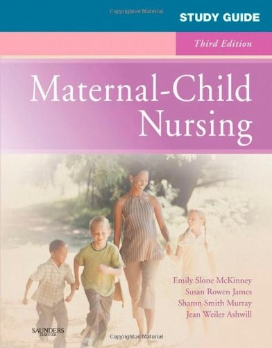 Study Guide for Maternal-Child Nursing
