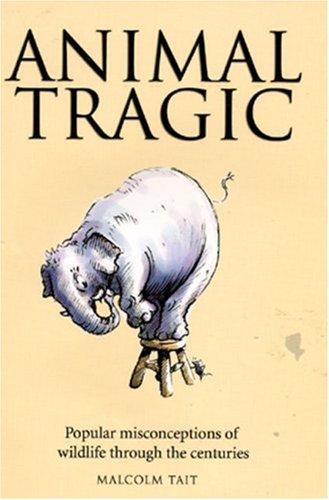 Animal Tragic