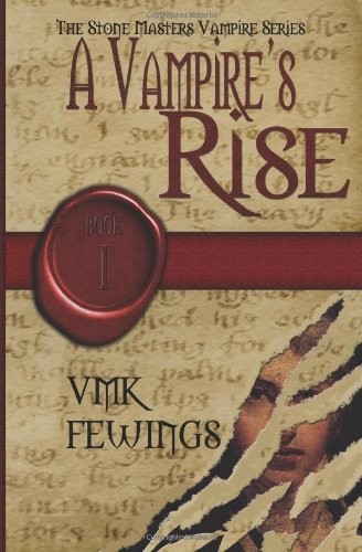 A Vampire's Rise