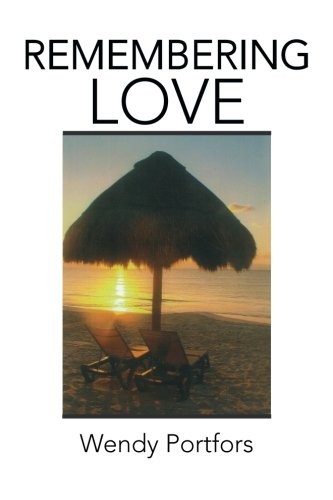 Remembering Love