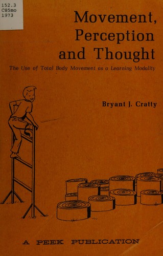 Movement, perception and thought