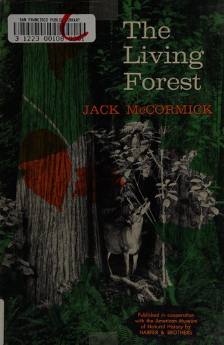 The living forest.