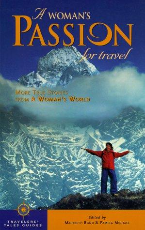 A Woman's Passion for Travel