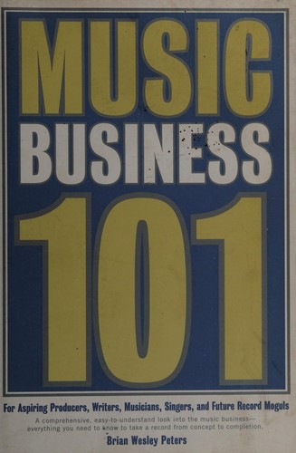 Music Business 101