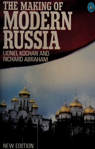 The making of modern Russia