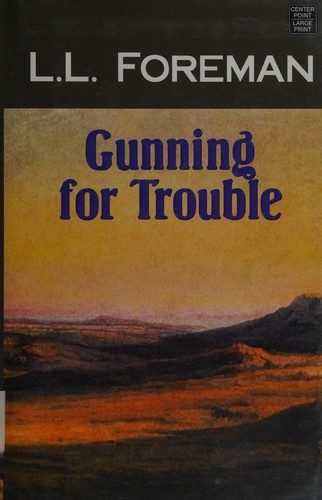 Gunning for trouble