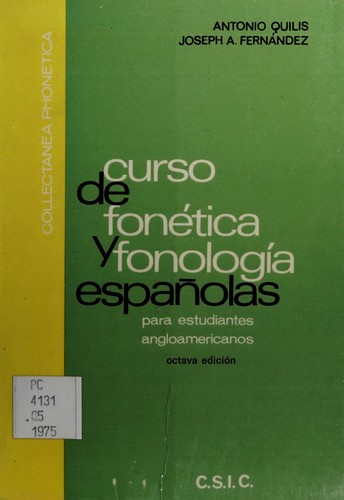 Curso de fonética y fonología españolas