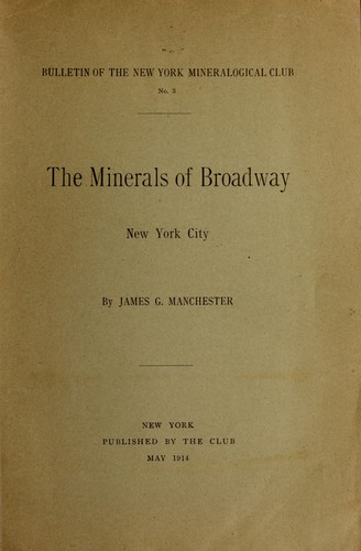 The minerals of Broadway, New York City