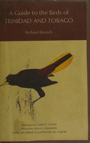 A guide to the birds of Trinidad and Tobago