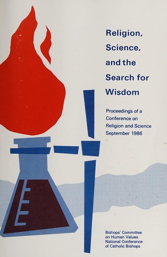 Religion, science, and the search for wisdom