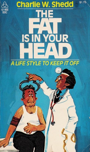 The Fat Is in Your Head