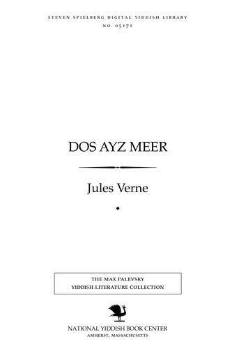 Dos ayz meer, oder, A rayze tsum Nord Pol