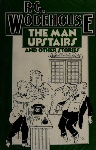 The man upstairs, and otherstories