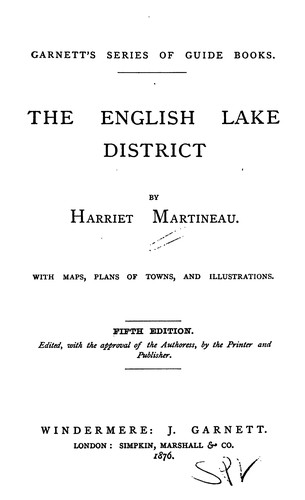 The English Lake District: With Maps, Plans of Towns, and Illustrations