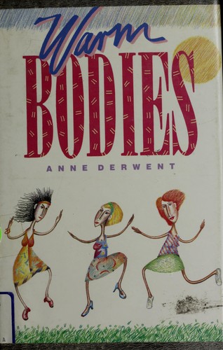Warm bodies.