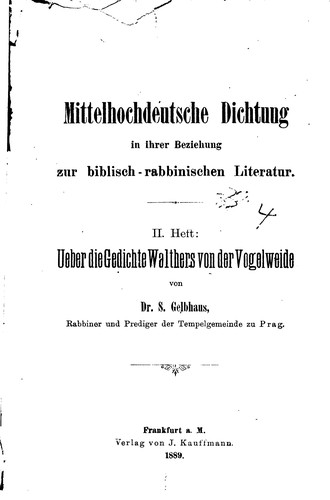 Mittelhochdeutsche Dichtung in ihrer Beziehung zur Biblisch-rabbinischen ...